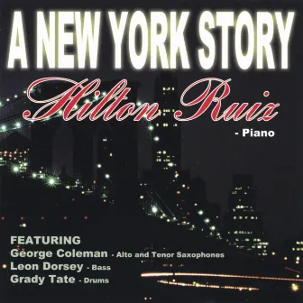 A New York Story by Hilton Ruiz