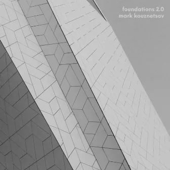 Foundations 2.0 by Mark Kouznetsov