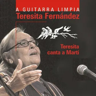 Teresita canta a Martí by Teresita Fernández