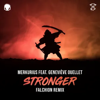 Stronger (FALCHiON Remix) by FALCHiON