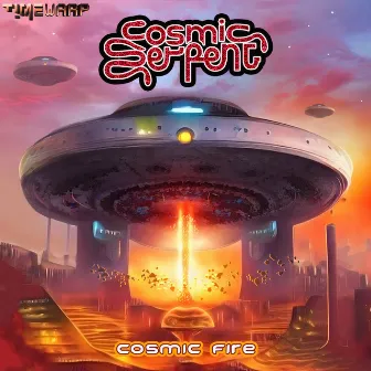 Cosmic Fire by Cosmic Serpent