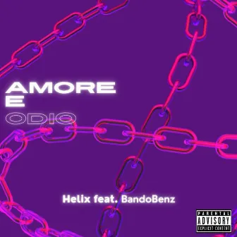 Amore e odio by Helix