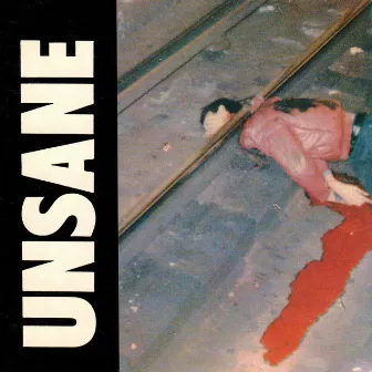 Unsane by Unsane