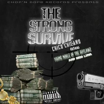 The Strong Survive by Rigo Luna