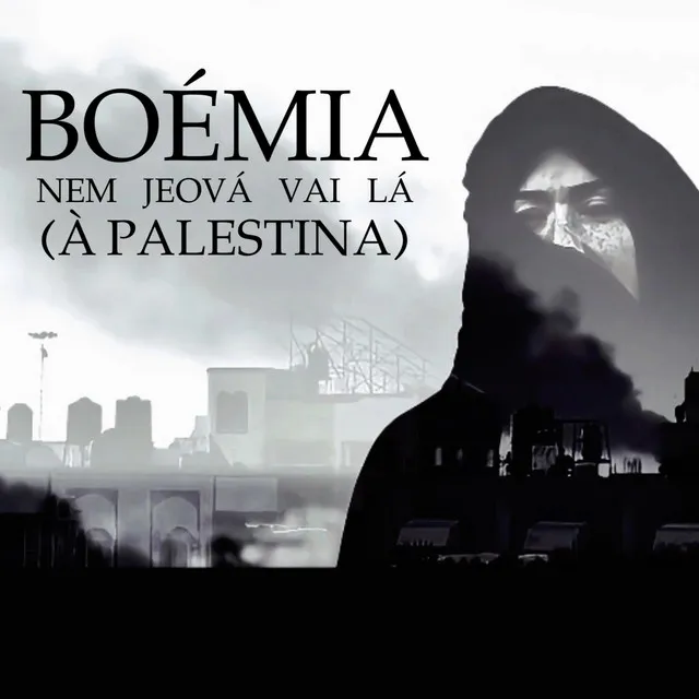 NEM JEOVÁ VAI LÁ (À PALESTINA)