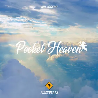 Pocket Heaven by Mr Joseph