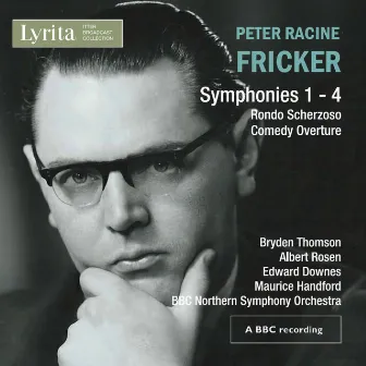 Fricker: Symphonies Nos. 1-4 by Peter Racine Fricker