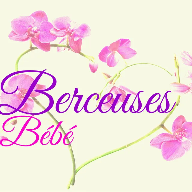 Berceuses pour Bébé – Musique Relaxante pour Allaitement Tranquille et Somme Serein pour votre Bébé