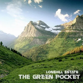 The Green Pocket by Lonehill Estate