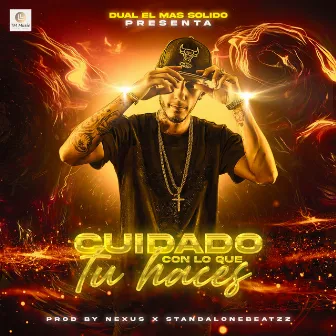 cuidado by Dual el mas solido