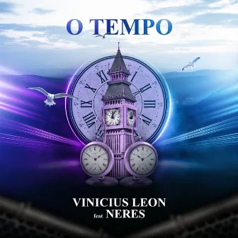 O Tempo by Neres