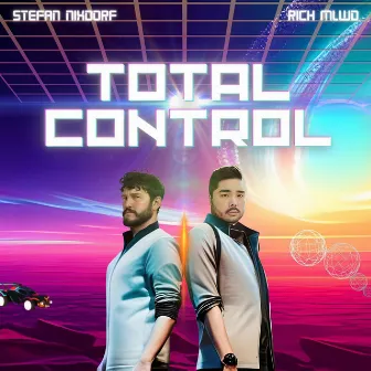 Total Control by RICH MLWD