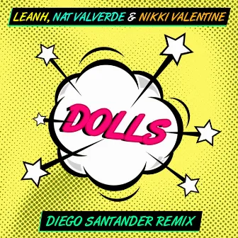 Dolls (Diego Santander Remix) by Nat Valverde