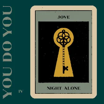 Night Alone by JOVE