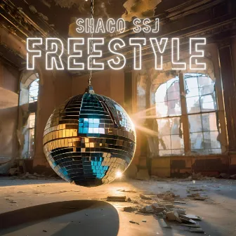 FREESTYLE by Shaco SSJ