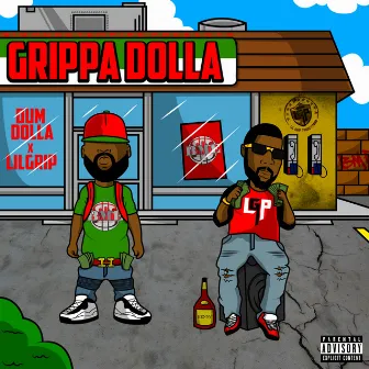 Grippa Dolla by DumDolla