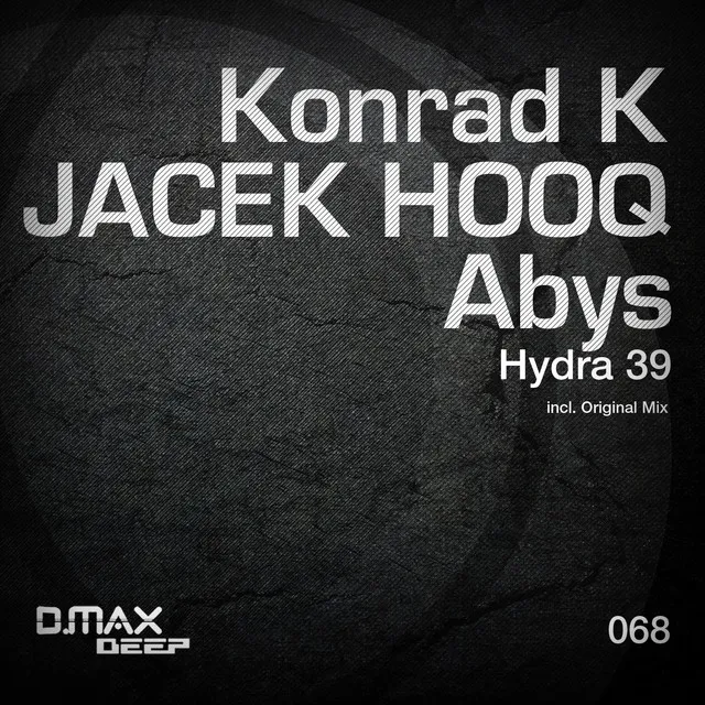 Hydra 39 - Original Mix