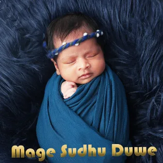 Mage Sudhu Duwe by Chamindu S. Bandara