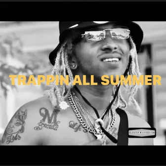 Trapping All Summer by Jinx The Natural