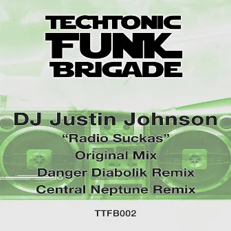 Radio Suckas by DJ Justin Johnson