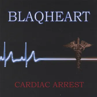 Cardiac Arrest by Blaqheart