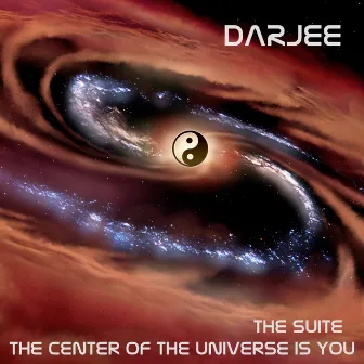 The Center of the Universe is You by Darjee