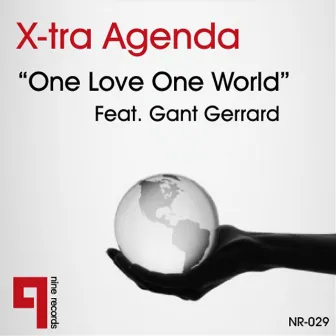 One Love One World by X-tra Agenda