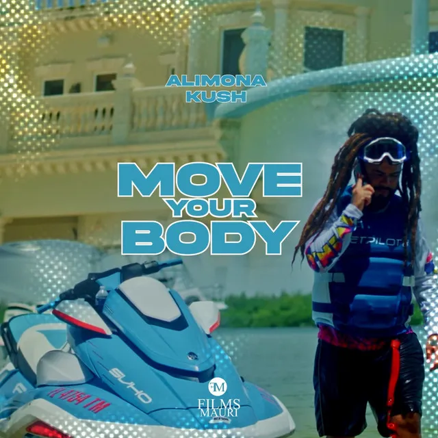 MOVE YOUR BODY - Radio Edit