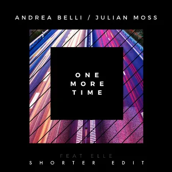 One More Time (Shorter Edit) by Andrea Belli