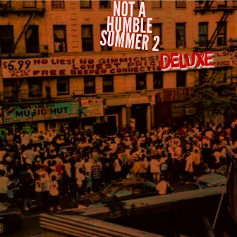 Not a Humble Summer, Vol. 2 (Deluxe Edition) by Sns