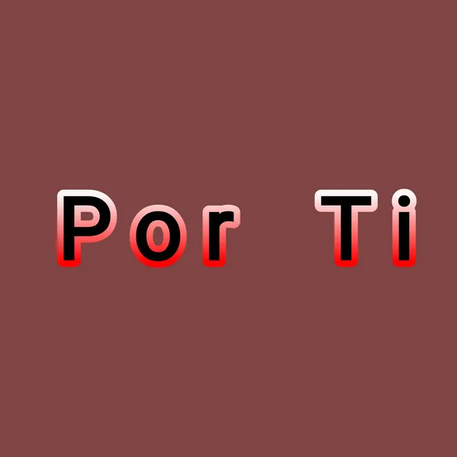 Por Ti