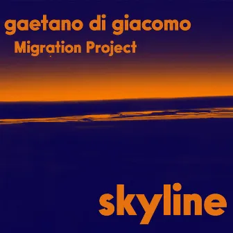 Skyline by Gaetano Di Giacomo