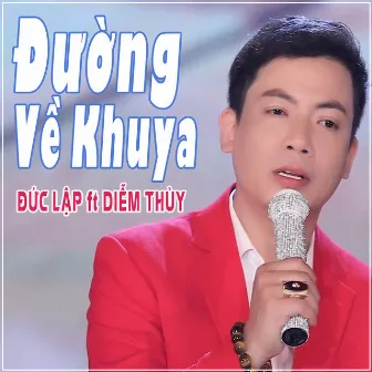 Đường Về Khuya by Duc Lap