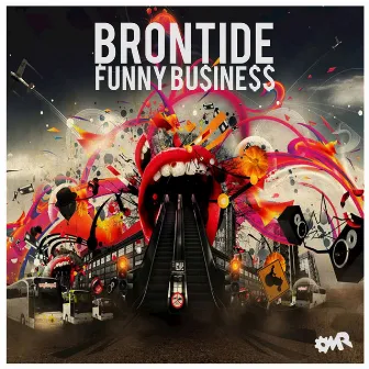 Funny Business by Brontide