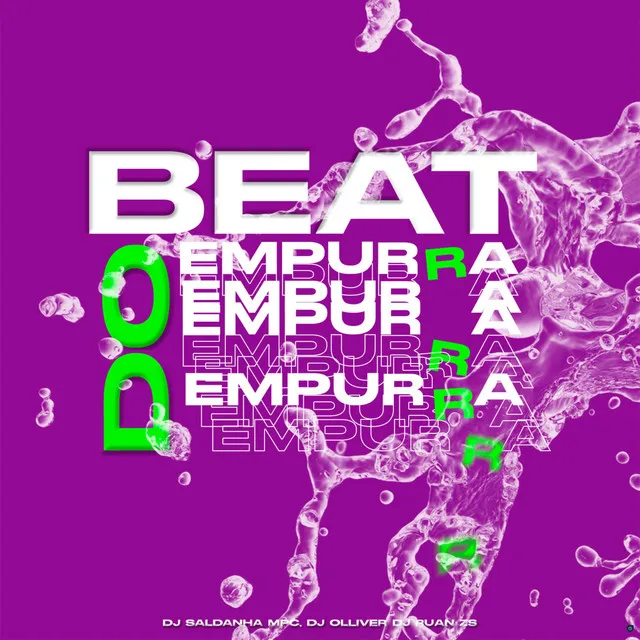 Beat do Empurra Empurra (feat. DJ OLLIVER & DJ RUAN ZS)