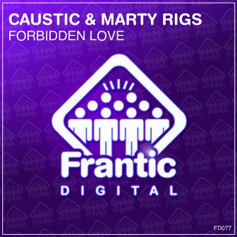 Forbidden Love by Marty Rigs