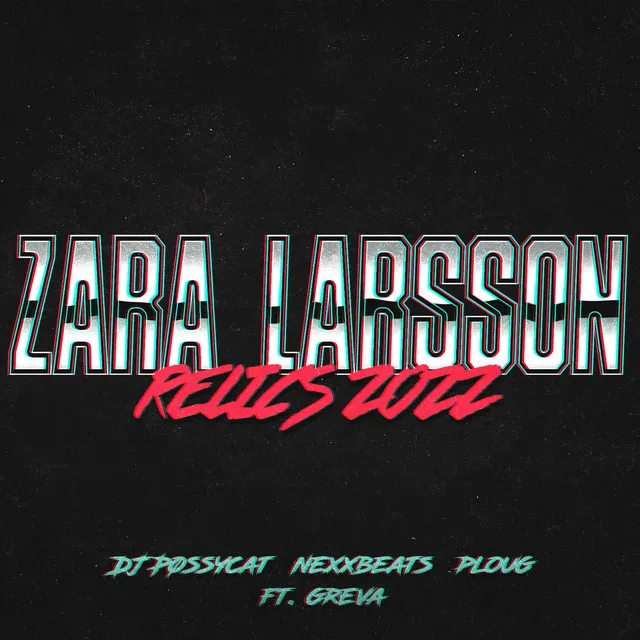 Zara Larsson (Relics 2022)