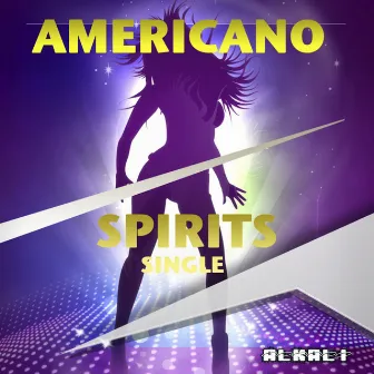 Spirits - Single by Americano