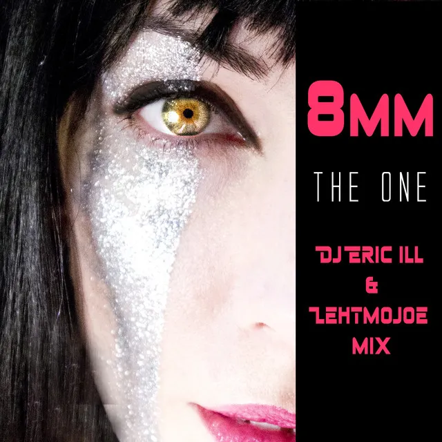 The One - Dj Eric ILL & Lehtmojoe Mix