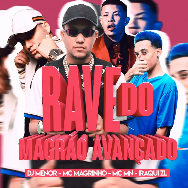 Rave do Magrão Avançado