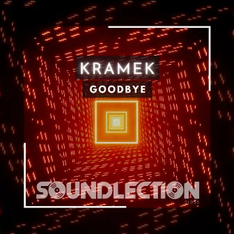 Goodbye by Kramek