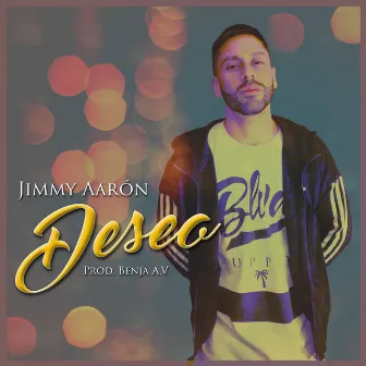 Deseo by Jimmy Aarón