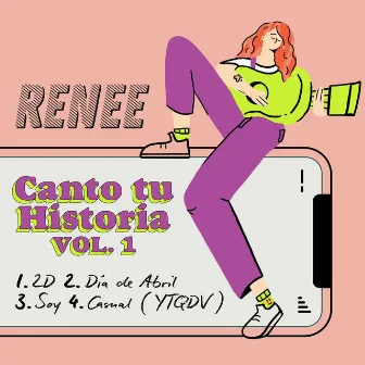 Canto Tu Historia (VOL. 1) by RENEE