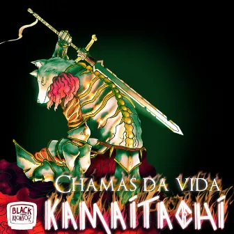 Chamas Da Vida by kamaitachi