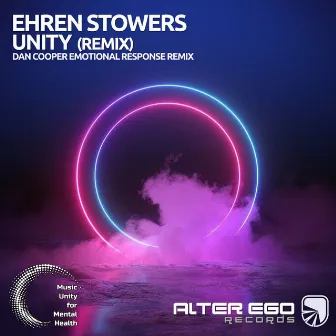 Unity (Dan Cooper Emotional Response Remix) by Ehren Stowers