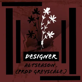 Designer by Greyscale