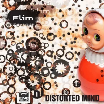 Distorted Mind Ep by Flim