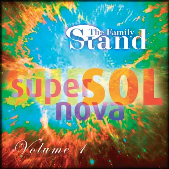 Super Sol Nova, Vol. 1 by The Family Stand