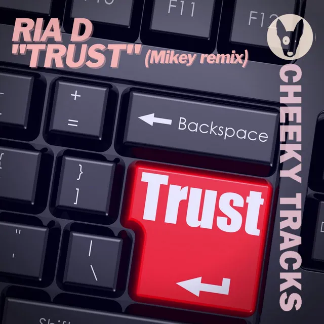 Trust - Mikey Remix