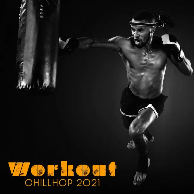 Workout Chillhop 2021